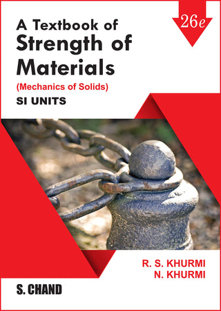 A Textbook Of Strength Of Materials (Mechanics Of Solids) SI Units