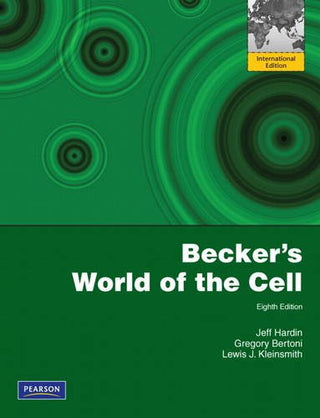 Becker's World Of The Cell (Eighth Edition)