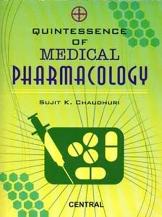 Quintessence Of Medical Pharmacology
