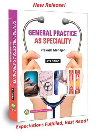 General Practice As Speciality (4th Edition)