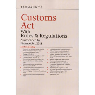 Customs Act With Rules & Regulations As Amended By Finance Act 2018