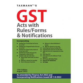 GST Acts With Rules/Forms & Notifications As Amended By Finance Act, 2022