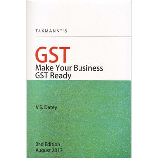 GST Make Your Business GST Ready (2nd Edition)