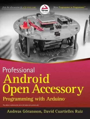 Professional Android Open Accessory Programming with Arduino