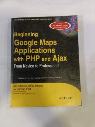 नवशिक्या ते व्यावसायिकांसाठी PHP आणि Ajax सह Google नकाशे अनुप्रयोग सुरू करत आहे