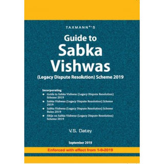 Guide To Sabka Vishwas (Legacy Dispute Resolution) Scheme 2019