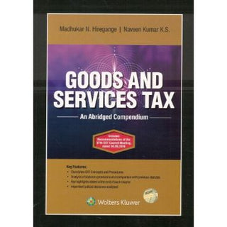 Goods And Services Tax An Abridged Compendium