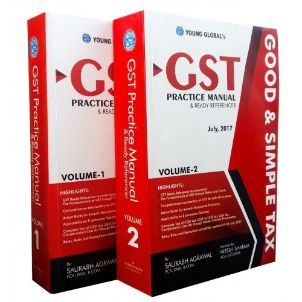 GST Practice Manual & Ready Referencer (2 Vols) [1st Edn. July 2017]