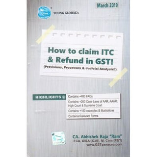 How To Claim ITC & Refund In GST! (Provisions, Processes & Judicial Analysis!!)