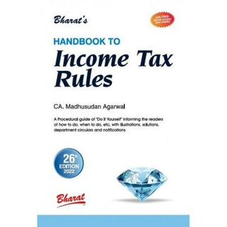 Handbook To Income Tax Rules 2022 (26th Edition)