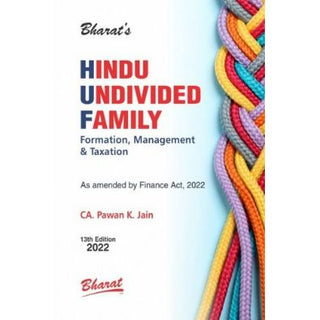 Hindu Undivided Family [HUF] Formation, Management & Taxation 2022 (13th Edition)