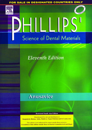 Phillips' : Science Of Dental Materials (Eleventh Edition)