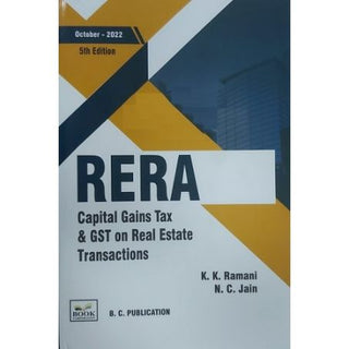 RERA Capital Gains Tax & GST On Real Estate Transactions 2022 (5th Edition)