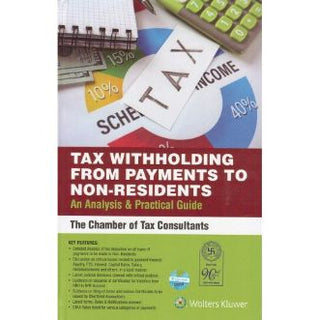 Tax Withholding From Payments To Non-Residents [NRI] An Analysis & Practical Guide