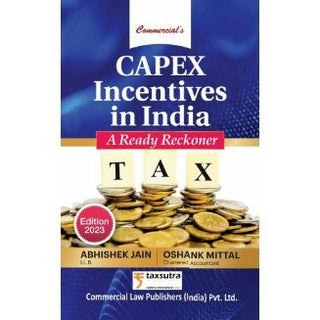 भारतातील CAPEX प्रोत्साहन एक रेडी रेकनर