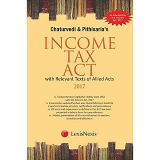 Income Tax Act With Relevant Texts Of Allied Acts 2017