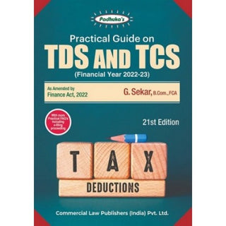 Practical Guide On TDS And TCS For (Financial Year 2022-23) (21st Edition)