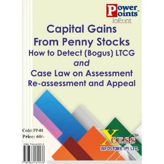 Capital Gains From Penny Stocks â€“ How to Detect (bogus) LTCG And Case Law On Assessment And Re-Assessment And Appeal