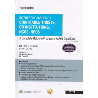 Interesting Issues On Charitable Trusts Or Institutions, NGOS, NPOS (4th Edition)