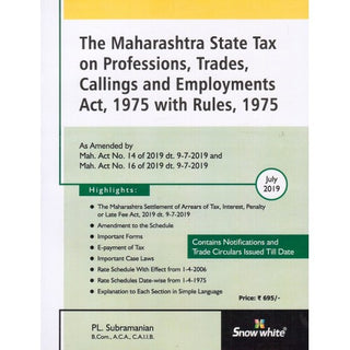 The Maharashtra State Tax On Professions, Trade, Callings & Employments Act, 1975 With Rules, 1975