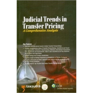 Judicial Trends In Transfer Pricing : A Comprehensive Analysis