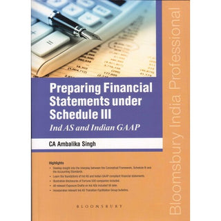 Preparing Financial Statements Under Schedule III [Ind AS And Indian Gap]