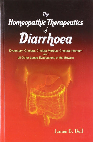 The Homeopathic Therapeutics Of Diarrhoea
