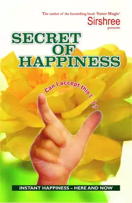 Secret Of Happiness