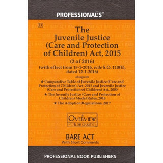 Bare Act On The Juvenile Justice (Care & Protection Of Children) Act, 2015 Alongwith Rules & Regulations 2016