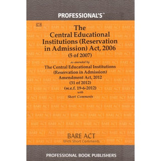 Bare Act On The Central Educational Institutions (Reservation In Admission) Act, 2006