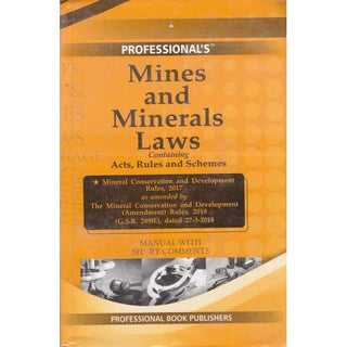 Mines And Minerals Laws Containing Acts, Rules & Schemes Manual With Short Comments