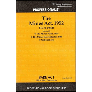 The Mines Act,1952 Bare Act