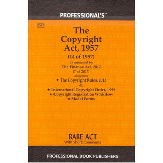 The Copyright Act, 1957 Alongwith Copyright Rules, 2013 & International Copyright Order, 1999 Bare Act