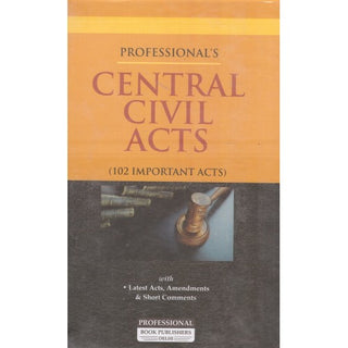 Central Civil Acts (102 Important Acts) With Latest Acts, Amendments & Short Notes