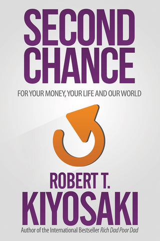 Second Chance For Your Money, Your Life And Our World