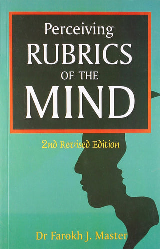 Perceiving RUBRICS OF THE MIND