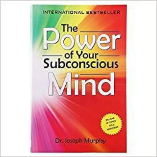 The Power Of Your Subconscious Mind