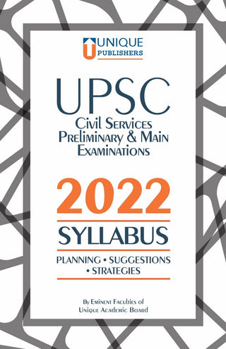 UPSC Civil Services Preliminary & Main Examinations 2022 Syllabus