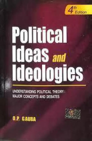 Political Ideas And Ideologies (4th Edition)