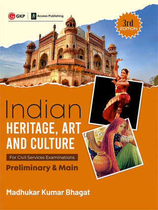 Indian Heritage, Art And Culture For Civil Services Examination (3rd Edition)