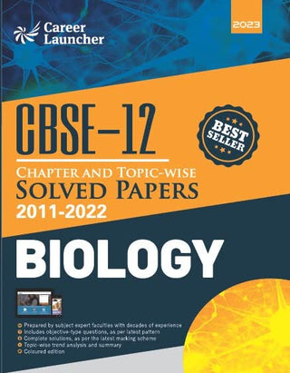 CBSE 12 Chapter And Topic Wise Solved Papers 2011-2022 Biology