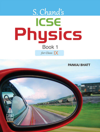 ICSE Physics Book 1 For Class IX