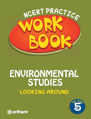 NCERT Practice Work Book Environmental Studies Looking Around Class 5