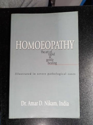 Homoeopathy The Art Of Rapid & Gentle Healing