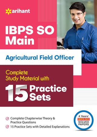 IBPS SO Main Agricultural Field Officer Complete Study Material With 15 Practice Sets