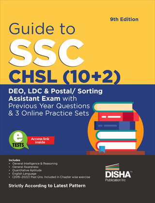 Guide To SSC-CHSL (10+2) DEO, LDC & Postal/Sorting Assistant Exam With Previous Year Questions & 3 Online Practice Sets (9th Edition)