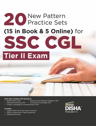 एसएससी सीजीएल टियर II परीक्षेसाठी 20 नवीन पॅटर्न सराव संच (15 पुस्तकात आणि 5 ऑनलाइन)