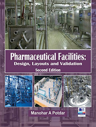 Pharmaceutical Facilities Design Layouts and Validation