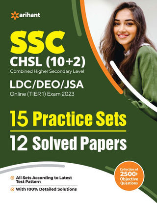 SSC CHSL (10+2) Combined Higher Secondary Level, LDC/DEO/JSA Online (Tier 1) Exam 2023 (15 Practice Sets & 12 Solved Papers)
