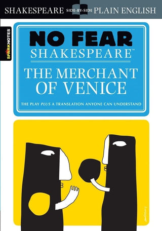 No Fear Shakespeare : The Merchant Of Venice